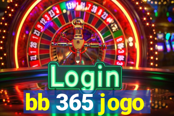 bb 365 jogo